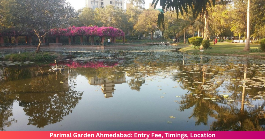 Parimal Garden Ahmedabad: Entry Fee, Timings, Location & Complete Visitor Guide Parimal Garden Ahmedabad: Entry Fee, Timings, Location & Complete Visitor Guide